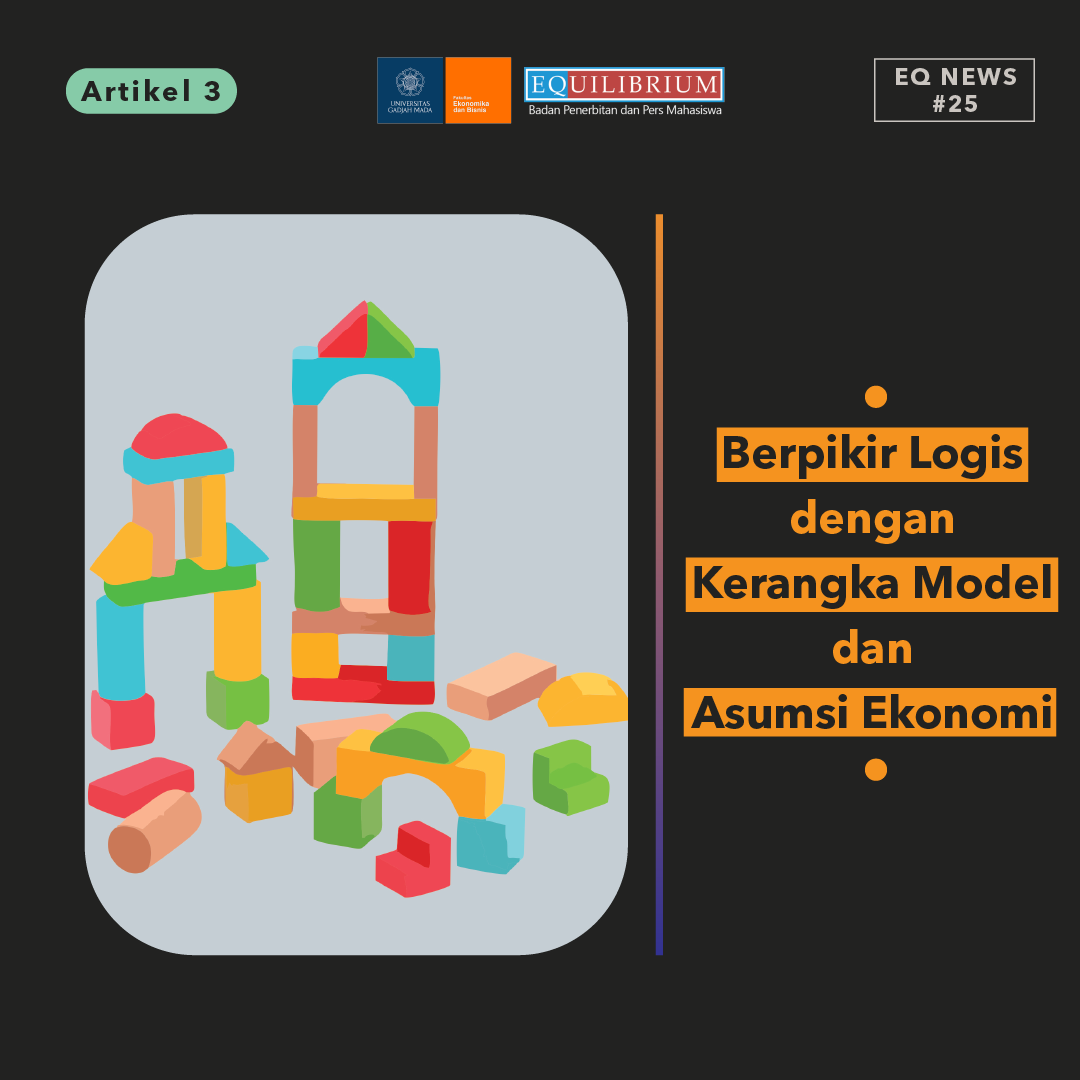 Berpikir Logis dengan Kerangka Model dan Asumsi Ekonomi