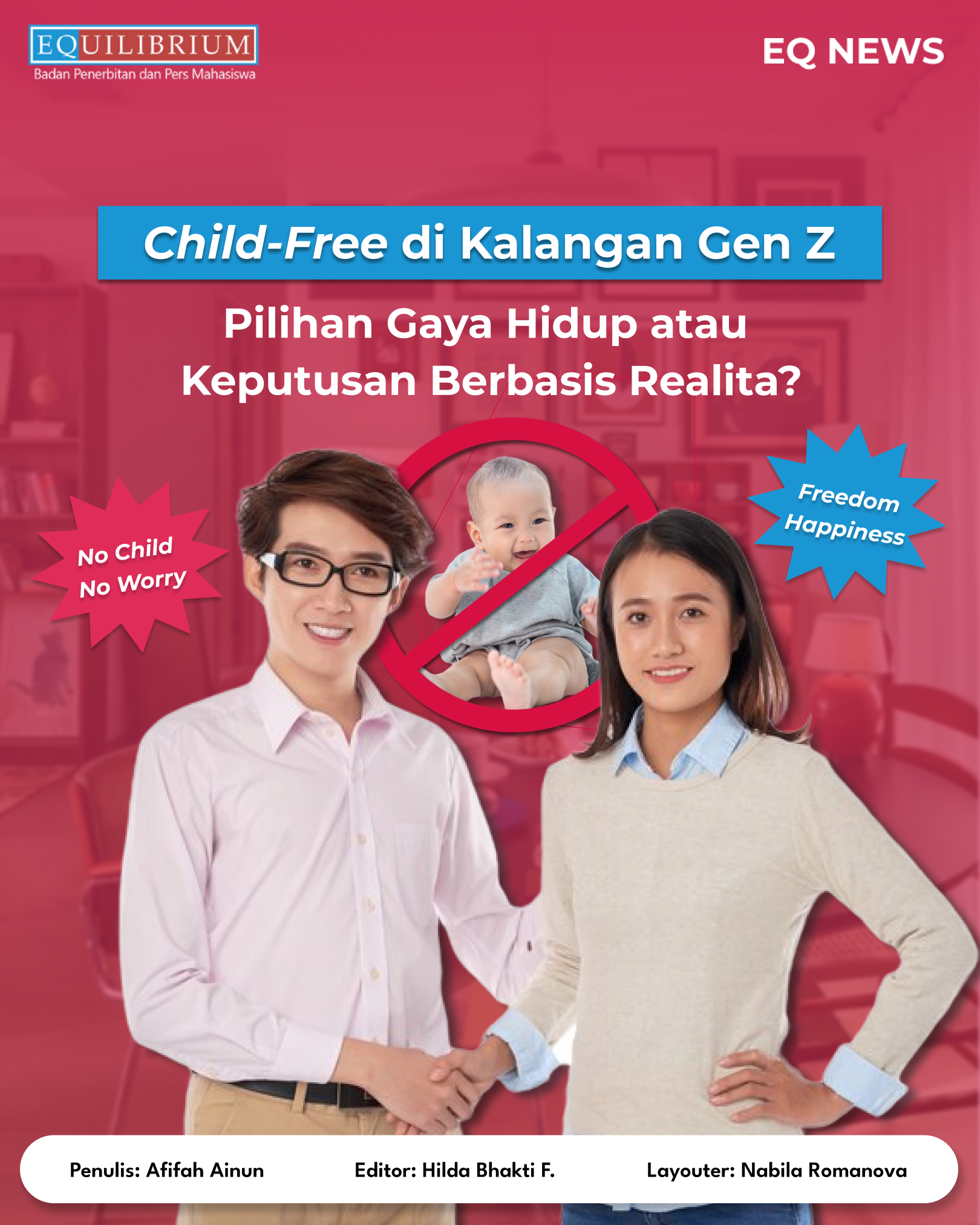 Child-Free di Kalangan Gen Z: Pilihan Gaya Hidup atau Keputusan Berbasis Realita?