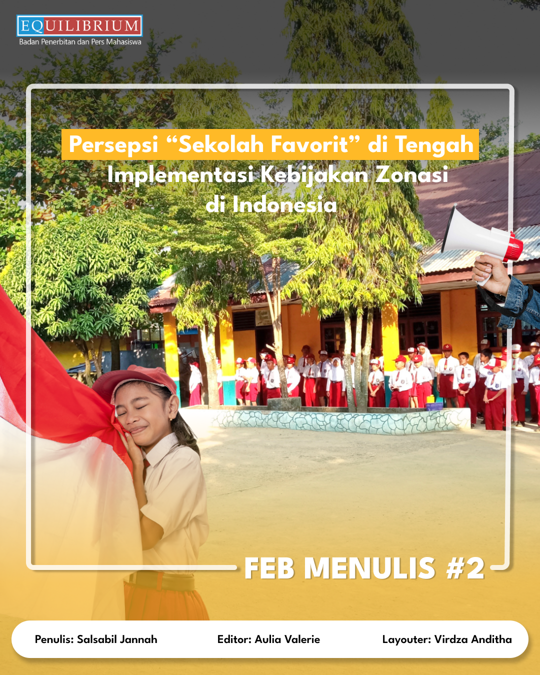 Persepsi “Sekolah Favorit” di Tengah Implementasi Kebijakan Zonasi di Indonesia