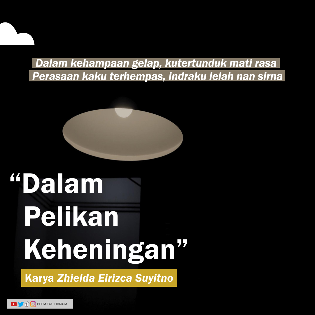 Dalam Pelikan Keheningan