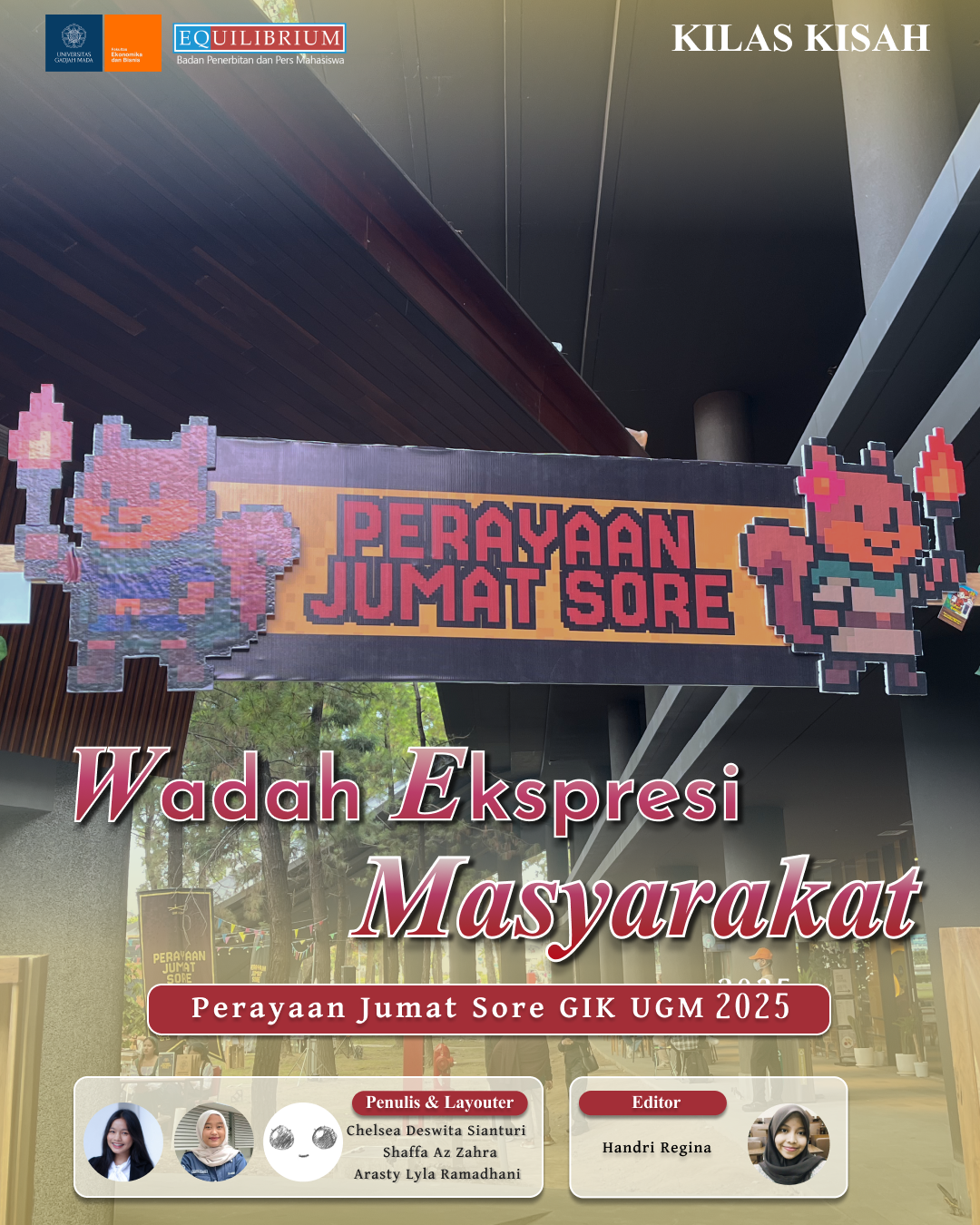 Wadah Ekspresi Mahasiswa dan Masyarakat: Perayaan Jumat Sore GIK UGM 2025