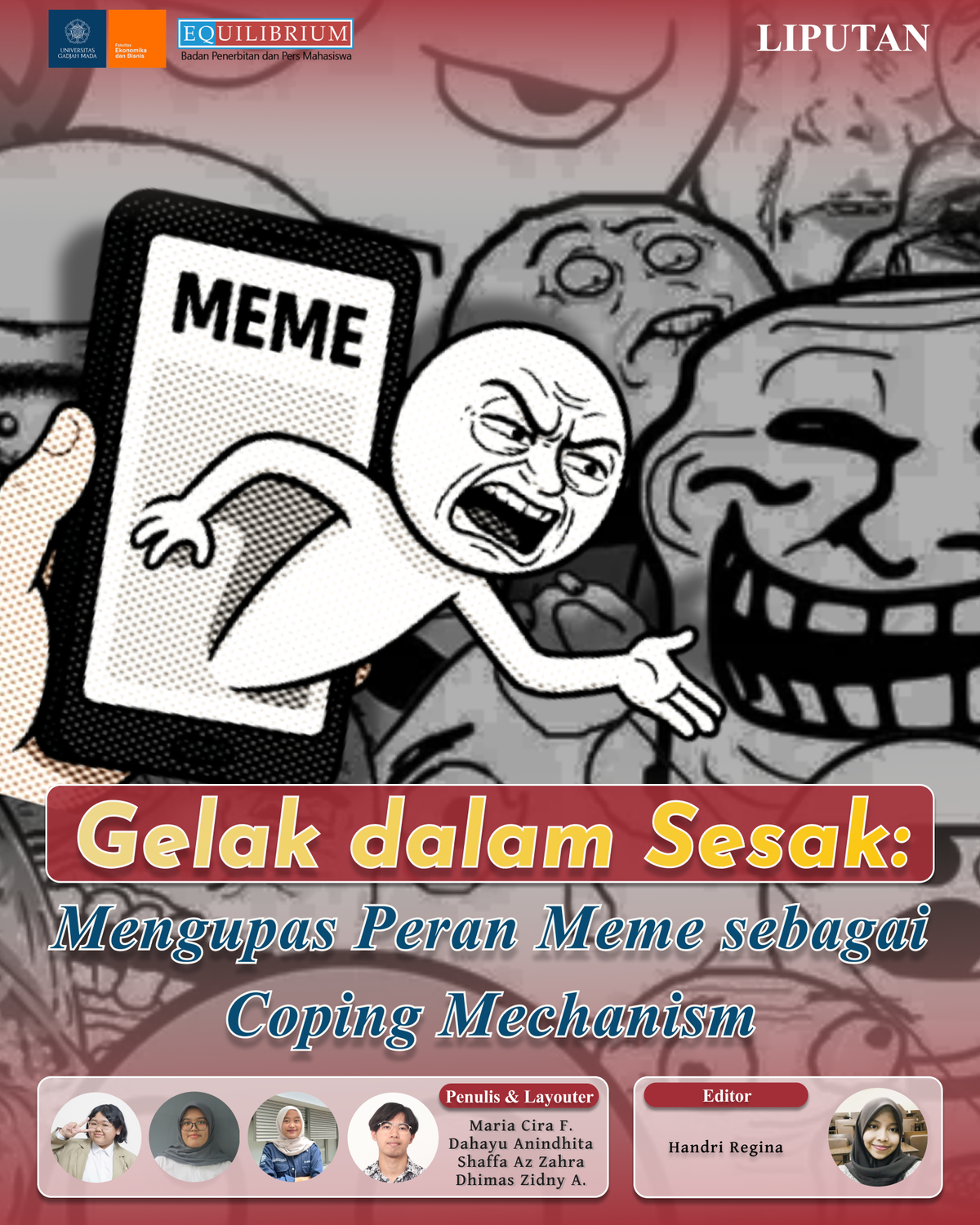 Gelak dalam Sesak: Mengupas Peran Meme sebagai Coping Mechanism