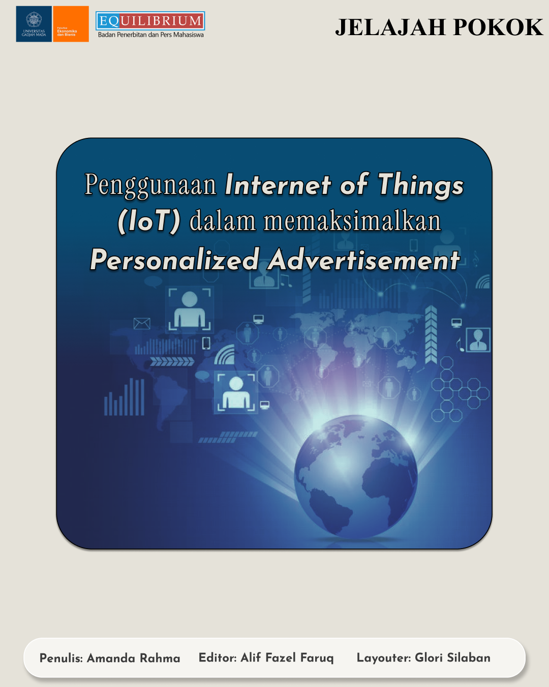 Penggunaan Internet of Things dalam Memaksimalkan Personalized Advertisement
