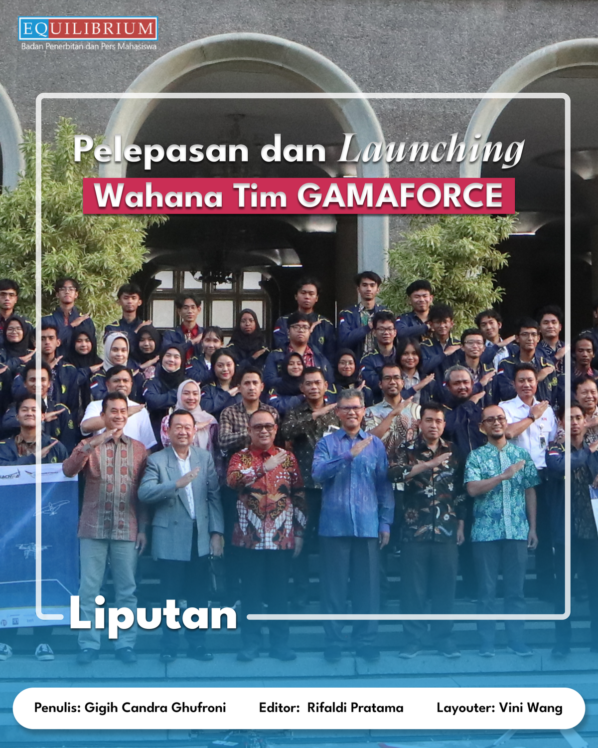 Pelepasan dan Launching Wahana Tim GAMAFORCE