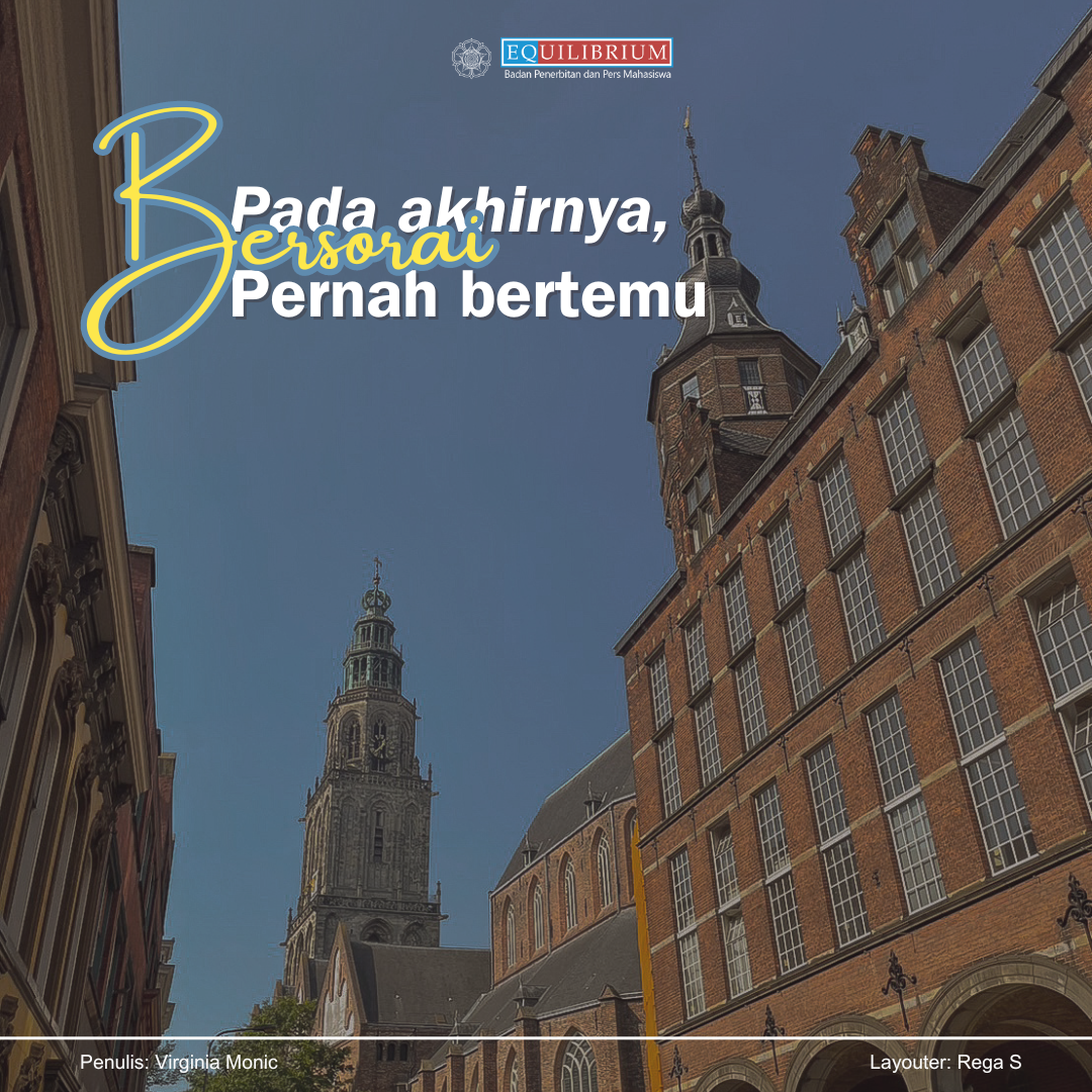 Pada Akhirnya, Bersorai Pernah Bertemu