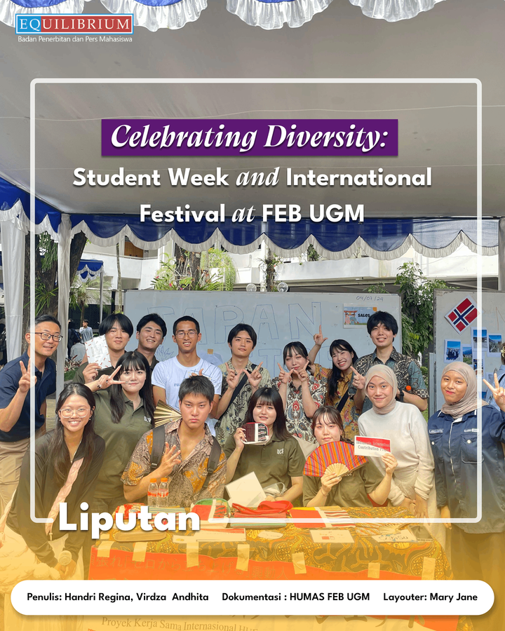 Celebrating Diversity: Student Week and International Festival at FEB UGM
