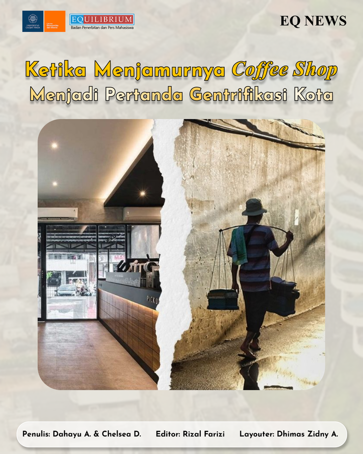 Ketika Menjamurnya Coffee Shop Menjadi Pertanda Gentrifikasi Kota