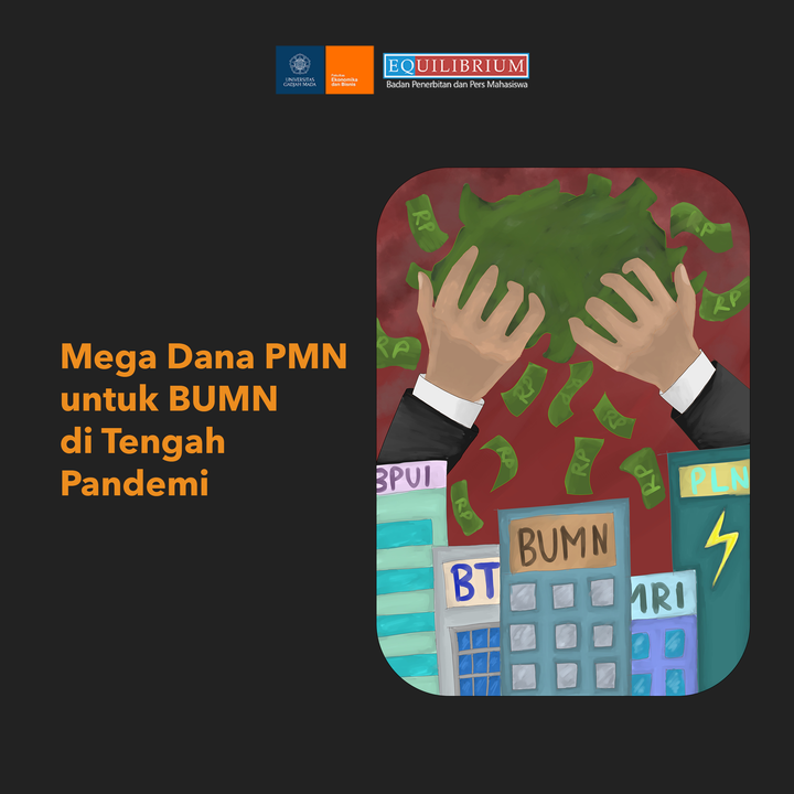Mega Dana PMN untuk BUMN di Tengah Pandemi
