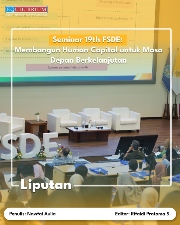 Seminar 19th FSDE: Membangun Human Capital untuk Masa Depan Berkelanjutan