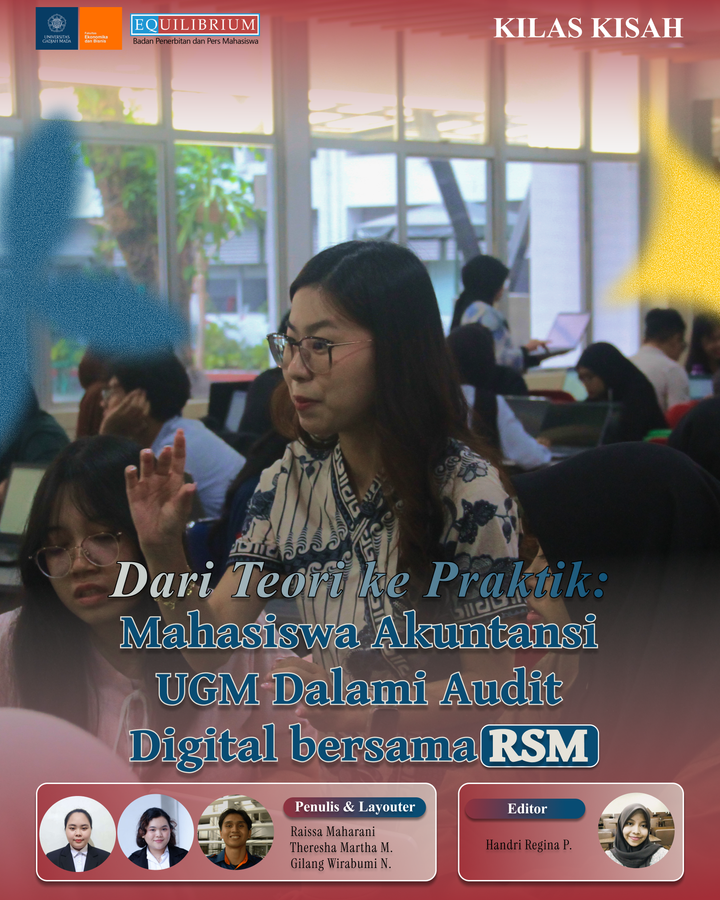 Dari Teori ke Praktik: Mahasiswa Akuntansi UGM Dalami Audit Digital bersama RSM Indonesia