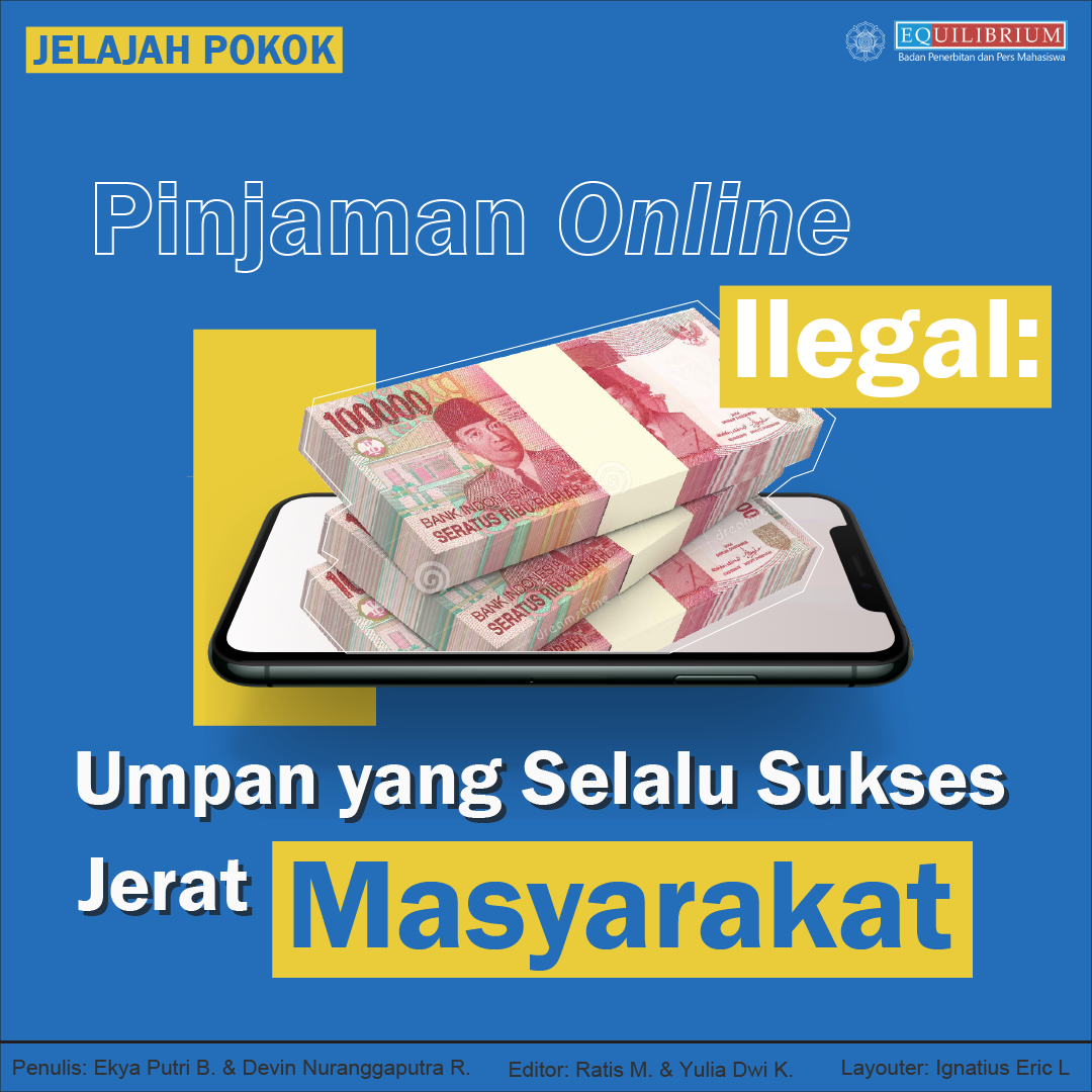 Pinjaman Online Ilegal: Umpan yang Selalu Sukses Jerat Masyarakat